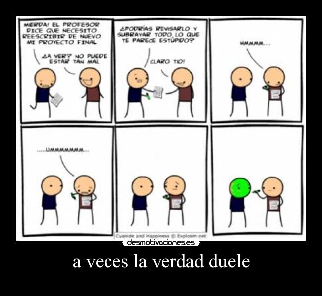 a veces la verdad duele -