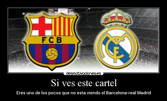 Si ves este cartel -