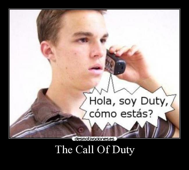 The Call Of Duty - 