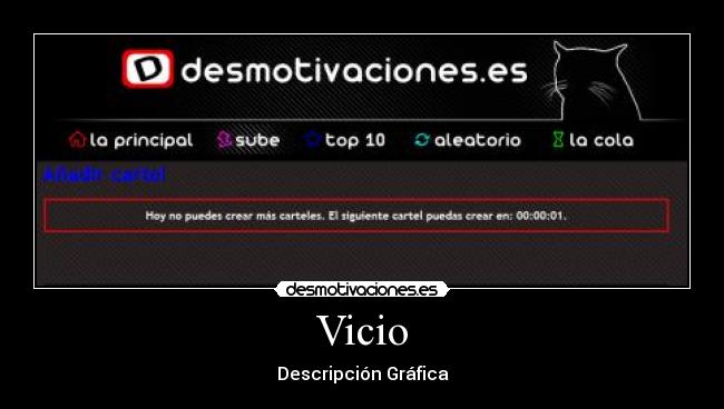 carteles vicio descripcion grafica pimp desmotivaciones