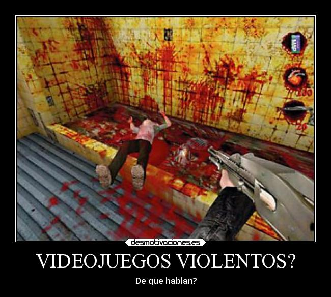 carteles videojuegos videojuegos violentos desmotivaciones