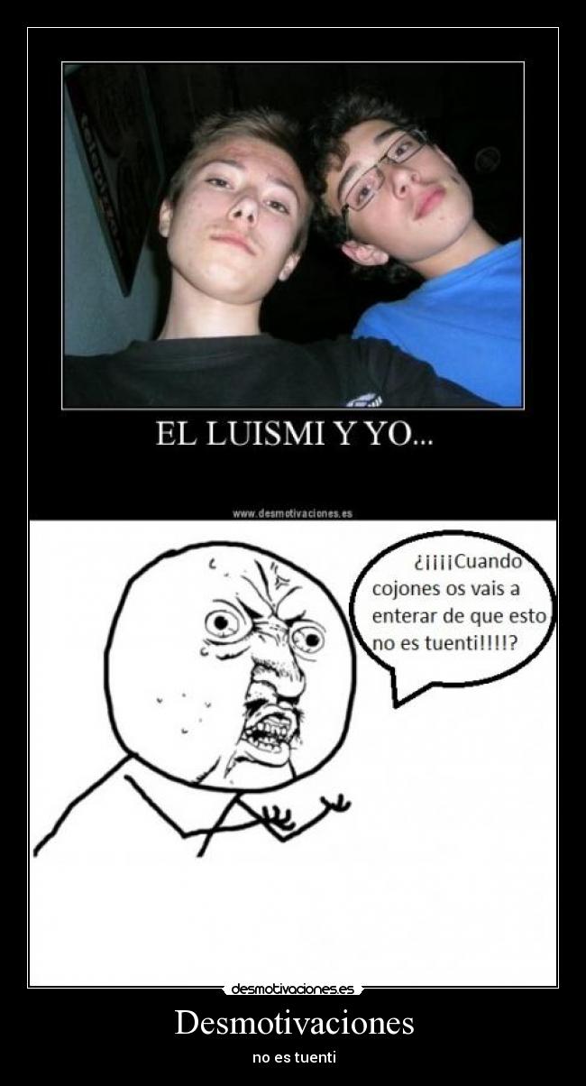 Desmotivaciones - no es tuenti