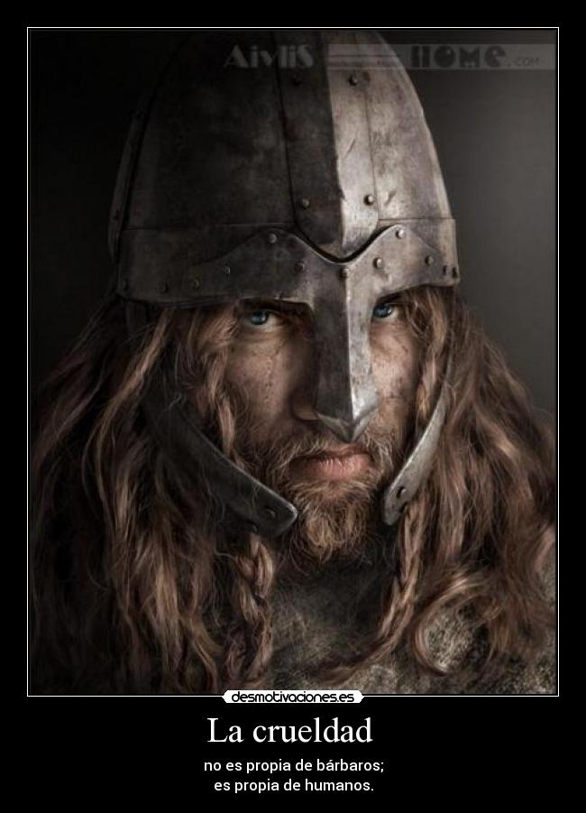 La crueldad  - 