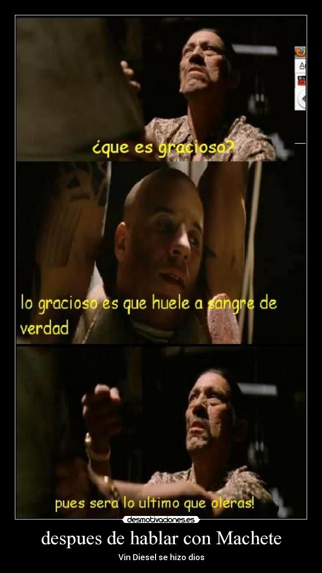 despues de hablar con Machete - 