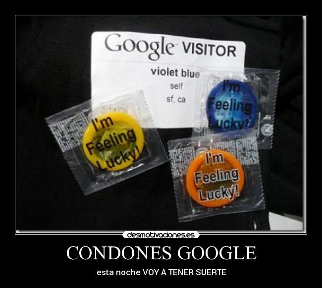 CONDONES GOOGLE -