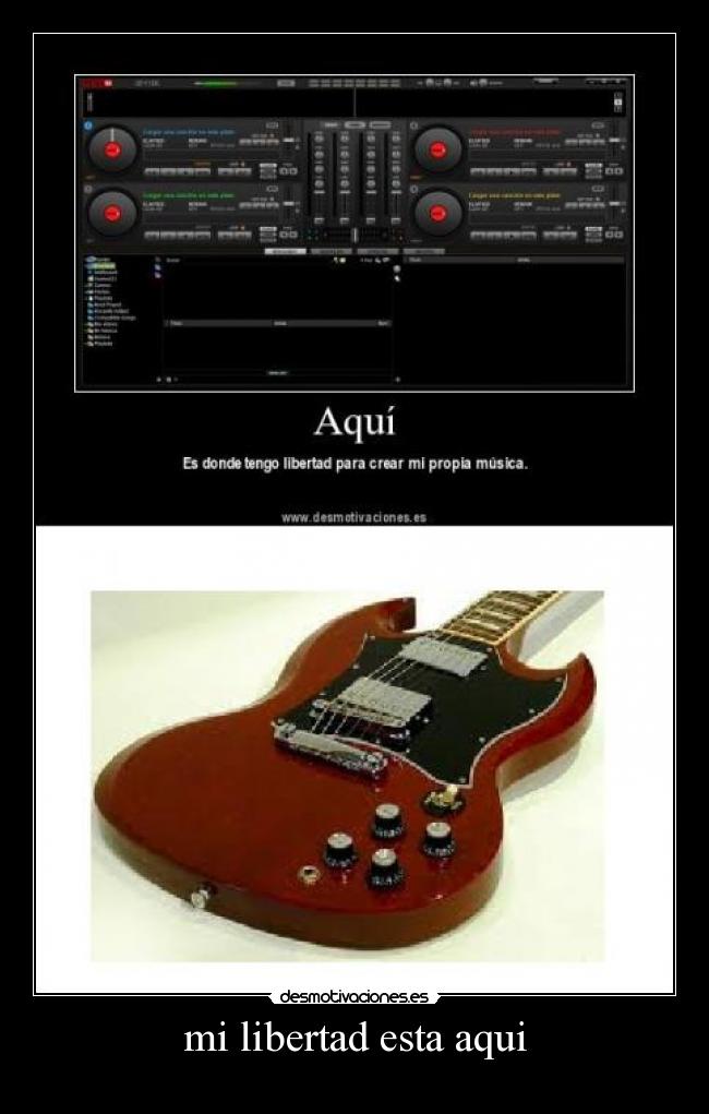 mi libertad esta aqui -