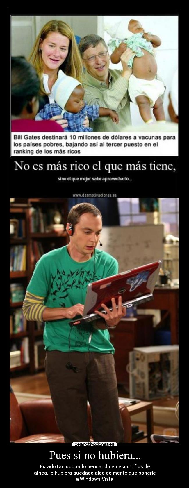 Pues si no hubiera... -