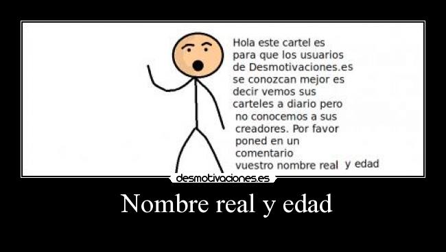  Nombre real y edad - 