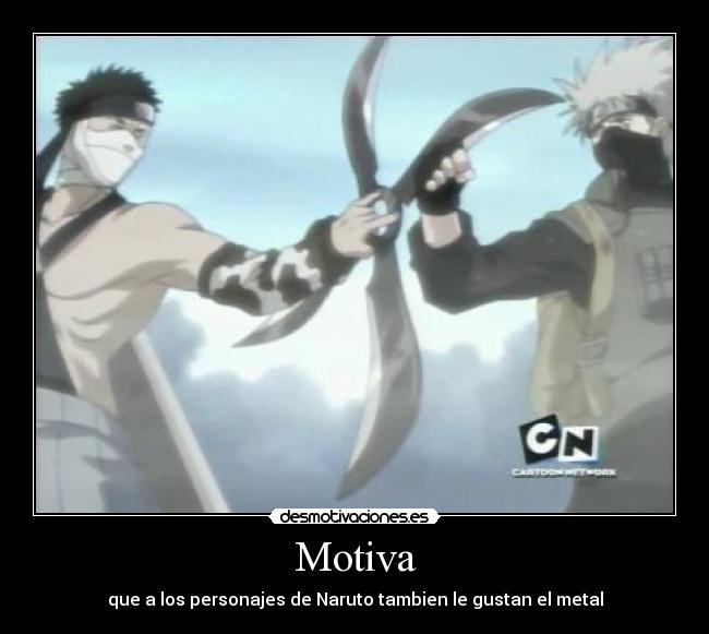 Motiva - que a los personajes de Naruto tambien le gustan el metal