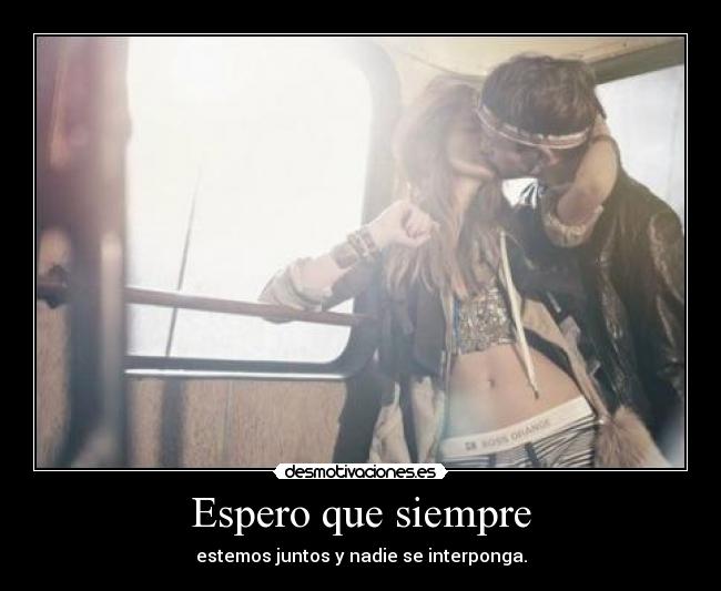 Espero que siempre - 
