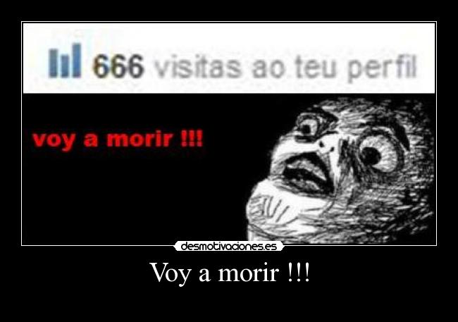 Voy a morir !!! - 