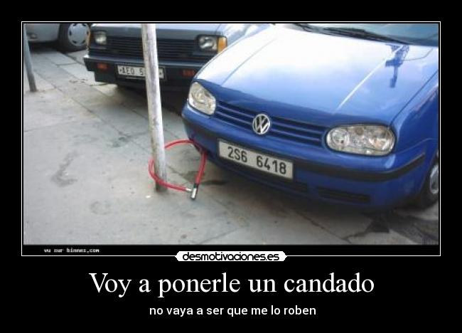 Voy a ponerle un candado - 