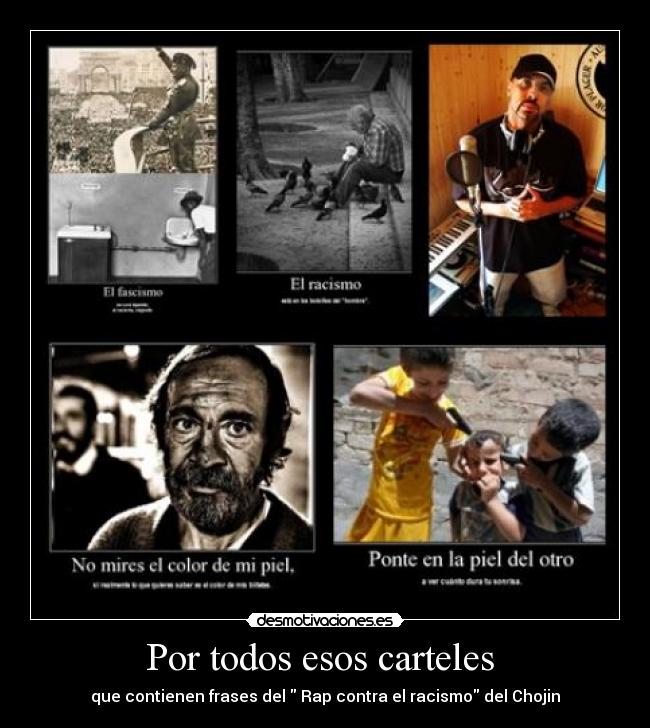 Por todos esos carteles -