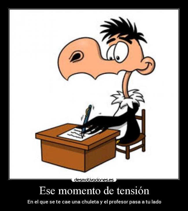 Ese momento de tensión -