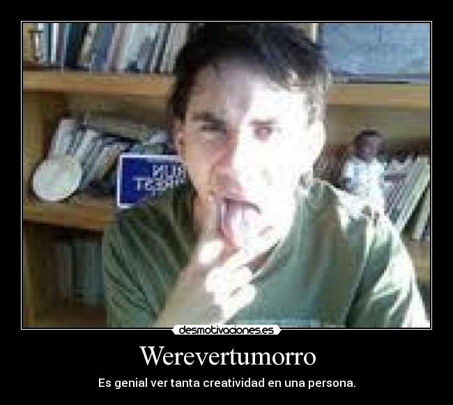 Werevertumorro -