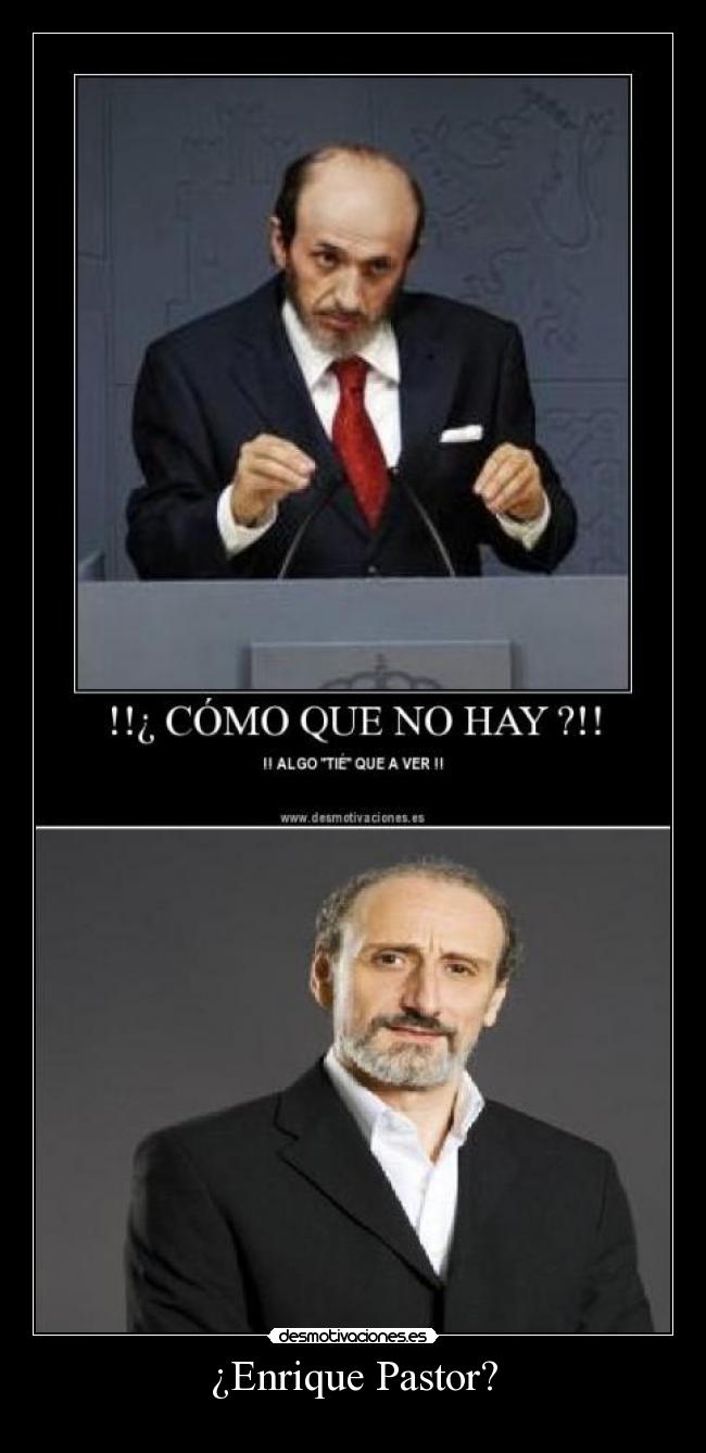 ¿Enrique Pastor? - 