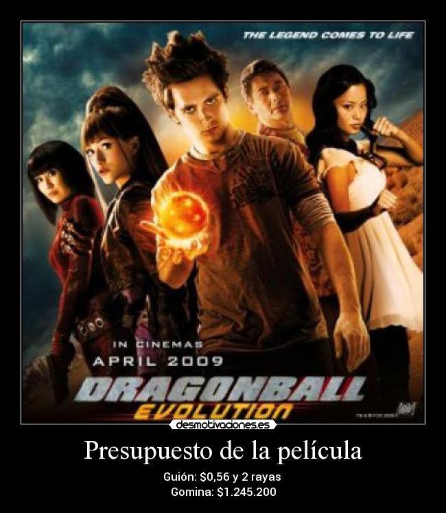 carteles dragonball evolution trunaco gomina guion desmotivaciones