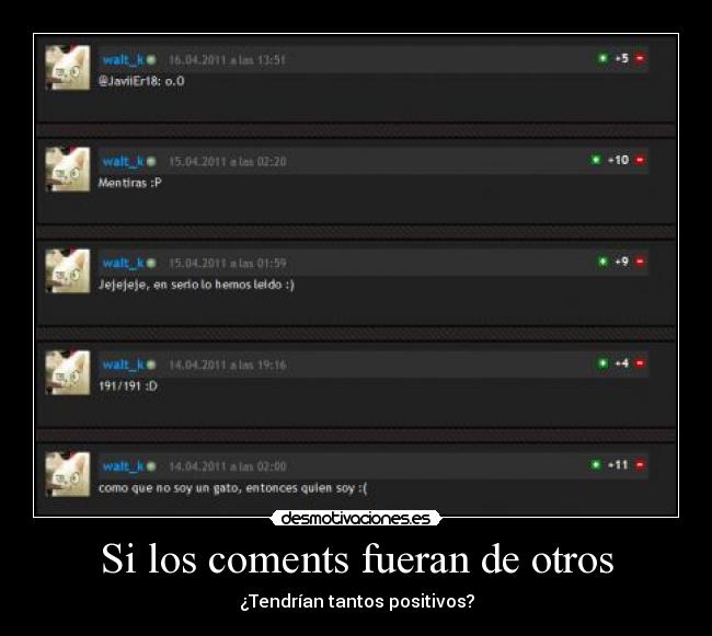 Si los coments fueran de otros -