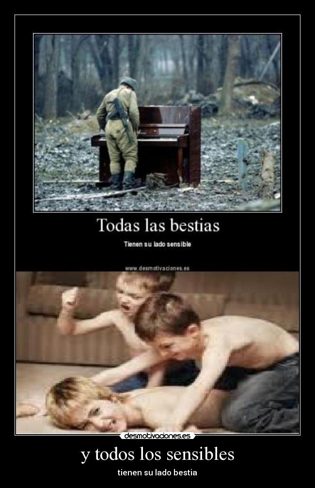 y todos los sensibles -