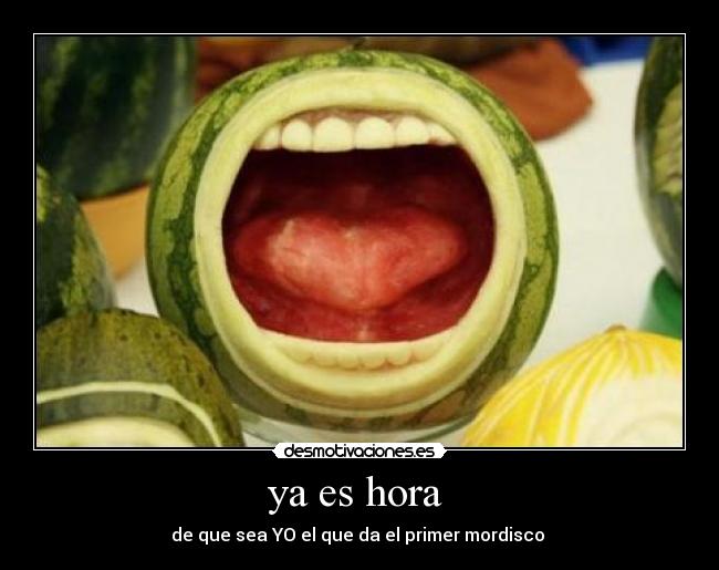 ya es hora -
