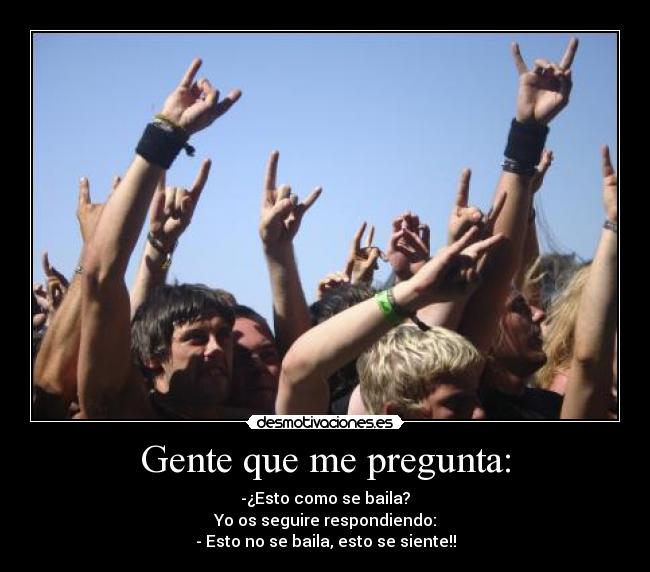 Gente que me pregunta: - 