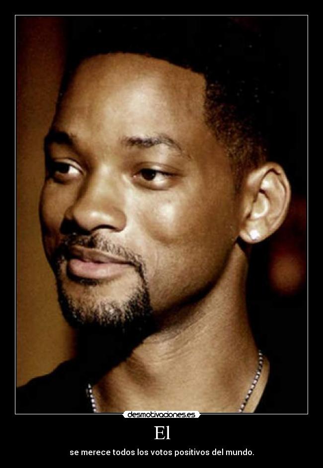 El - se merece todos los votos positivos del mundo.