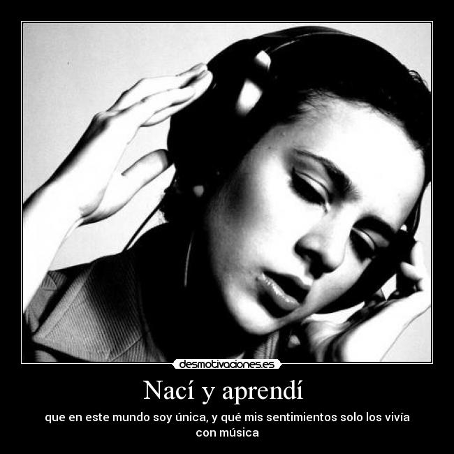 Nací y aprendí -