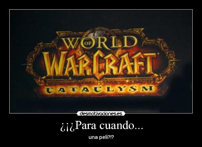 carteles wow desmotivaciones