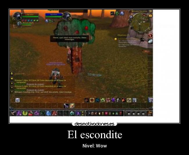 El escondite - Nivel: Wow