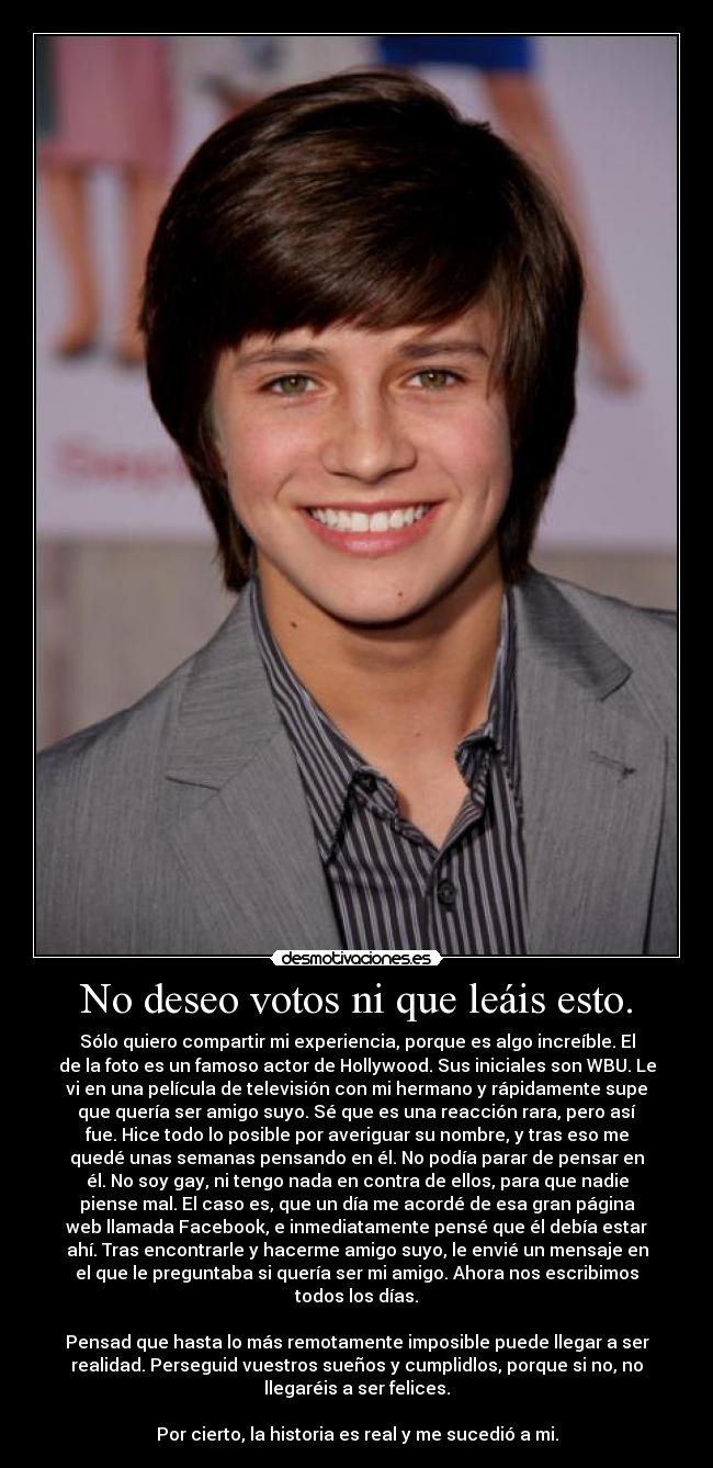 No deseo votos ni que leáis esto. -