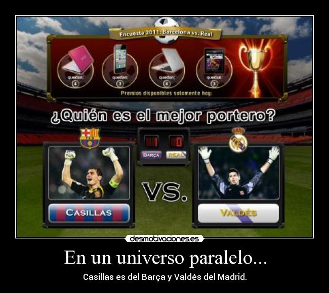 En un universo paralelo... -