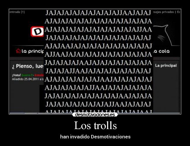 Los trolls - han invadido Desmotivaciones