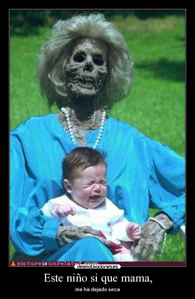 Este niño si que mama, - me ha dejado seca