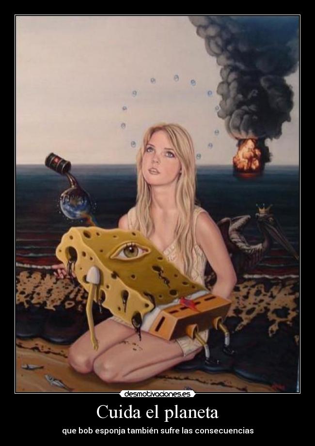 Cuida el planeta - que bob esponja también sufre las consecuencias