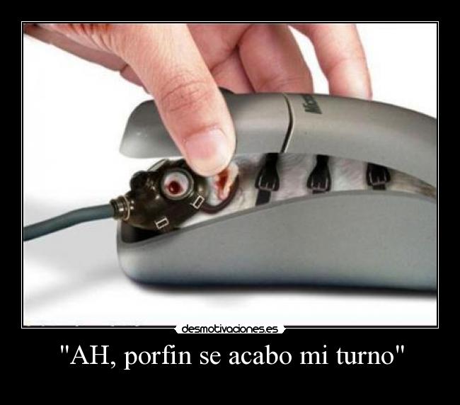 AH, porfin se acabo mi turno - 
