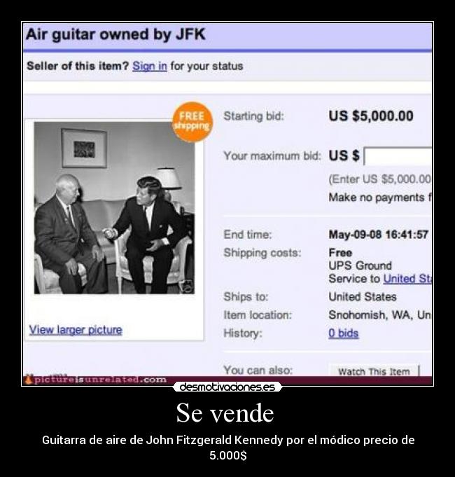 Se vende  - Guitarra de aire de John Fitzgerald Kennedy por el módico precio de 5.000$