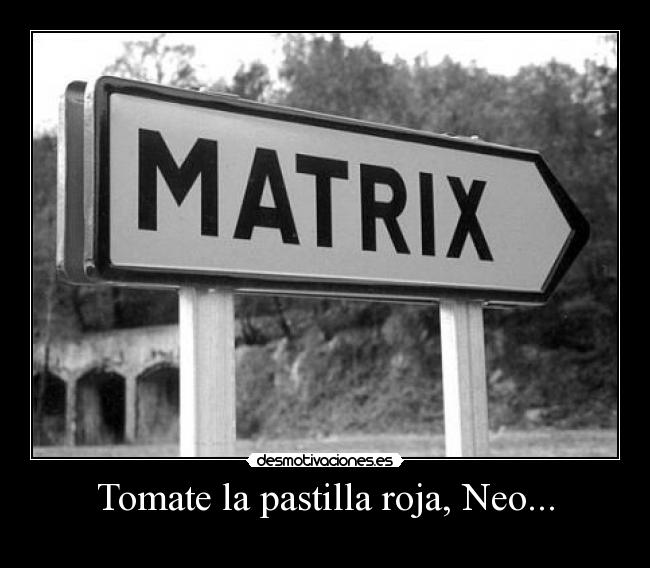 carteles matrix desmotivaciones