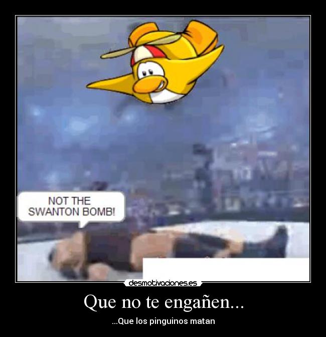 Que no te engañen... - 