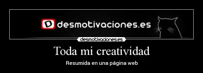 Toda mi creatividad - Resumida en una página web