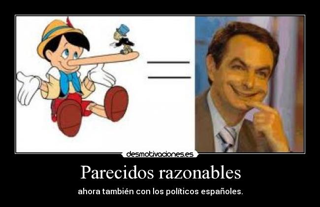 Parecidos razonables - ahora también con los políticos españoles.