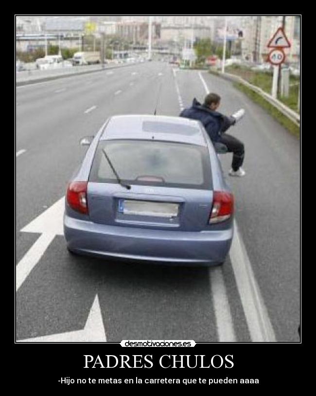 PADRES CHULOS - 