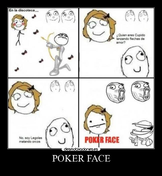 POKER FACE - 