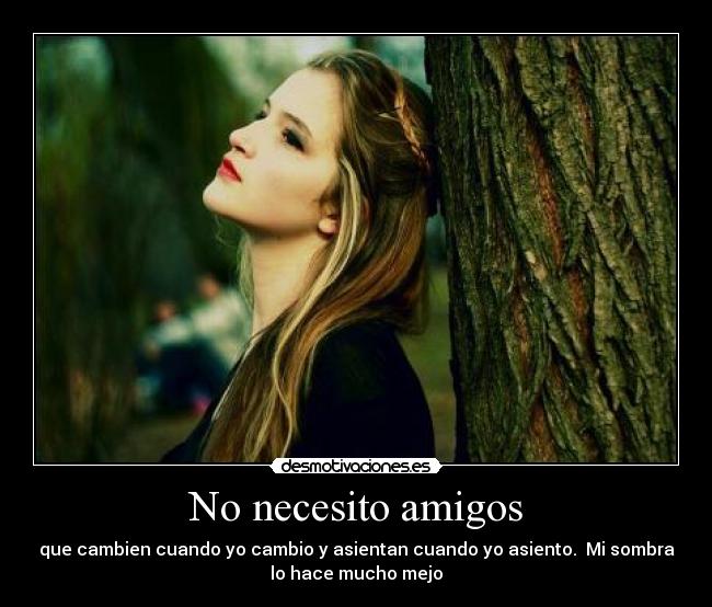 carteles amigos amigos desmotivaciones