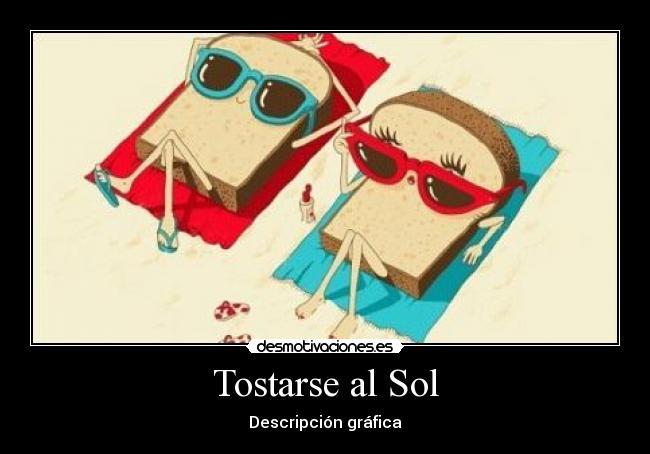 Tostarse al Sol - 