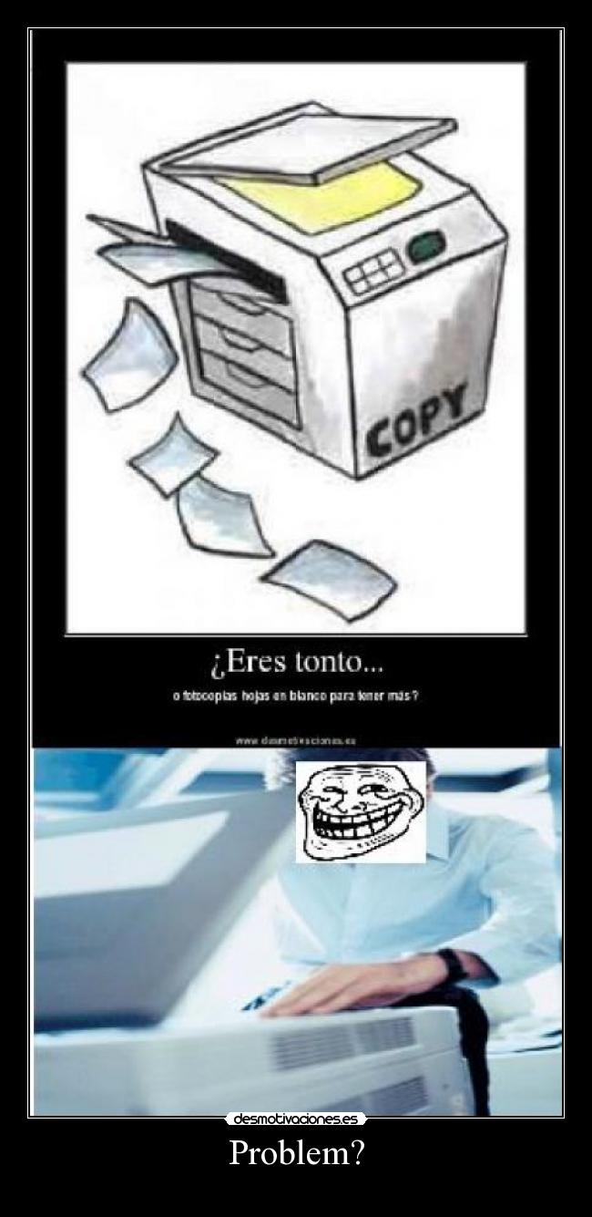 carteles problem desmotivaciones