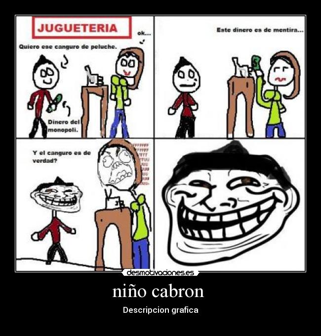 niño cabron  - 