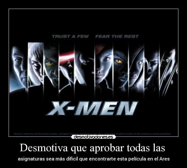 Desmotiva que aprobar todas las -