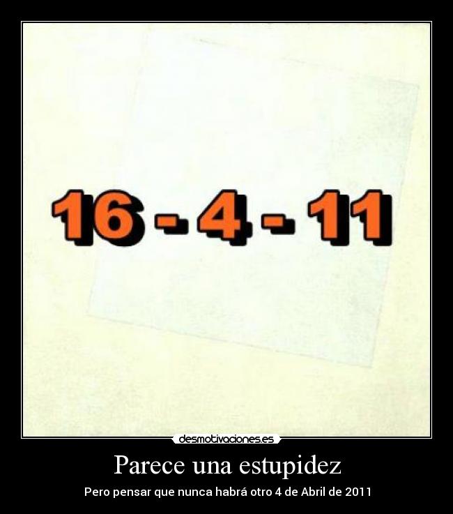 Parece una estupidez -