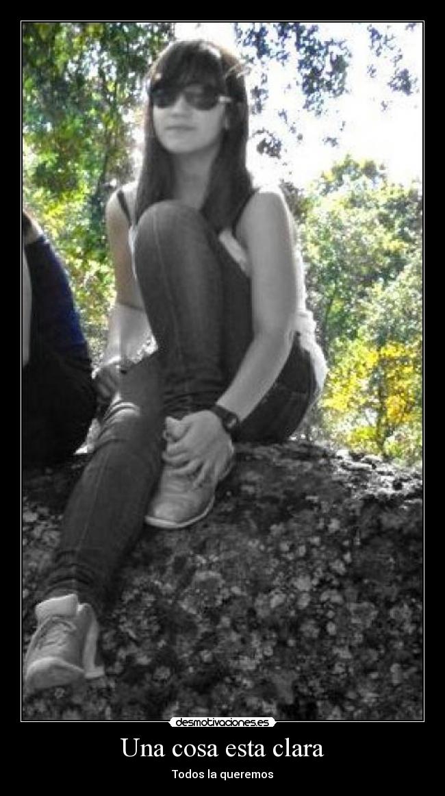 Una cosa esta clara -