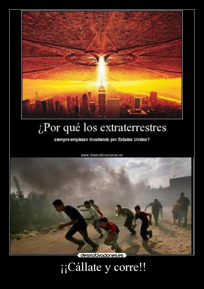 carteles callate corre porque los extraterrestres eeuu desmotivaciones